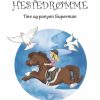 Hestedrømme (E-bog)