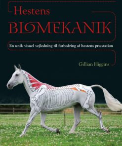 Hestens Biomekanik - Gillian Higgins - Bog