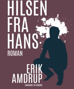 Hilsen Fra Hans - Erik Amdrup - Bog