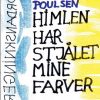 Himlen Har Stjålet Mine Farver - Tóroddur Poulsen - Bog