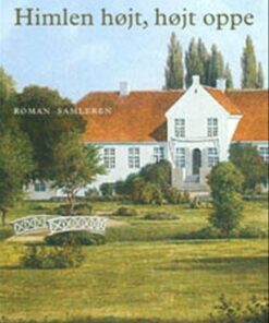 Himlen Højt, Højt Oppe - Lotte Linck - Bog