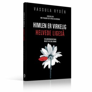 Himlen er Virkelig - Helvede ligeså (E-bog)