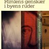 Himlens genskær i byens ruder (E-bog)