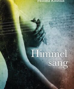 Himmelsang - Pauliina Rauhala - Bog