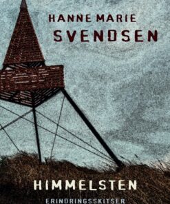 Himmelsten - Hanne Marie Svendsen - Bog