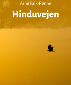 Hinduvejen - Arne Falk-rønne - Bog