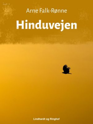 Hinduvejen - Arne Falk-rønne - Bog