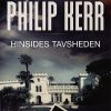 Hinsides Tavsheden - Philip Kerr - Bog