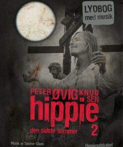 Hippie 2 - Peter øvig Knudsen - Cd Lydbog