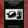 Historiebevidsthed/fortidsbrug - Bernard Eric Jensen - Bog