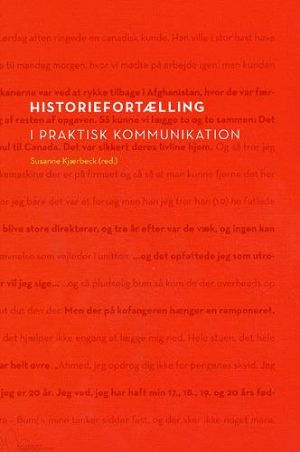 Historiefortælling i praktisk kommunikation (Bog)