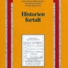 Historien Fortalt - Marianne Poulsen - Bog