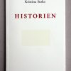 Historien - Kristina Stoltz - Bog
