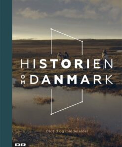 Historien Om Danmark - Bind 1 - Kurt Villads Jensen - Bog