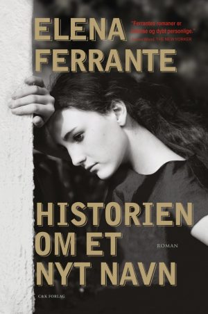 Historien Om Et Nyt Navn - Del 2 - Elena Ferrante - Bog