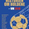 Historien Om Holdene - Peter Martin Søhuus - Bog