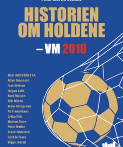 Historien Om Holdene - Peter Martin Søhuus - Bog