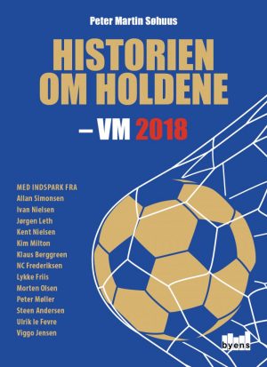 Historien Om Holdene - Peter Martin Søhuus - Bog