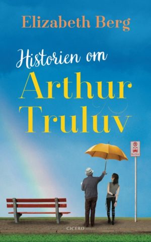 Historien om Arthur Truluv (Bog)