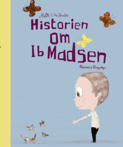Historien om Ib Madsen (Bog)