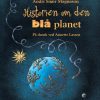 Historien om den blå planet (E-bog)