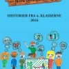 Historier Fra 4. Klasserne - 4. Klasser Nordskolen Billesvej - Bog