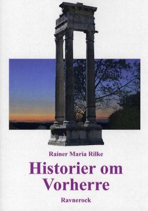 Historier Om Vorherre - Rainer Maria Rilke - Bog