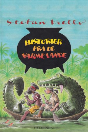 Historier fra de varme lande (E-bog)