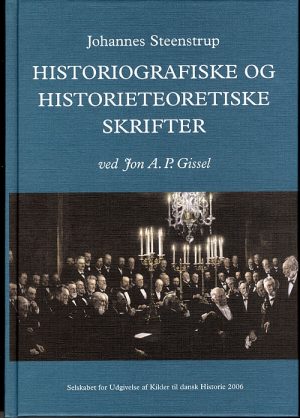 Historiografiske og historieteoretiske skrifter (Bog)