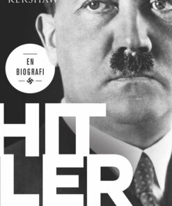 Hitler - Ian Kershaw - Bog