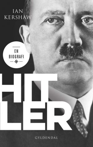 Hitler - Ian Kershaw - Bog