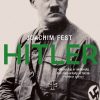 Hitler - Joachim C. Fest - Bog