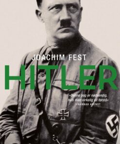 Hitler - Joachim C. Fest - Bog