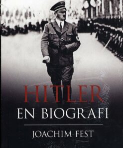 Hitler - Joachim C. Fest - Bog