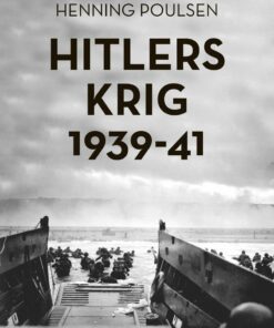 Hitlers Krig 1939-41 - Henning Poulsen - Bog