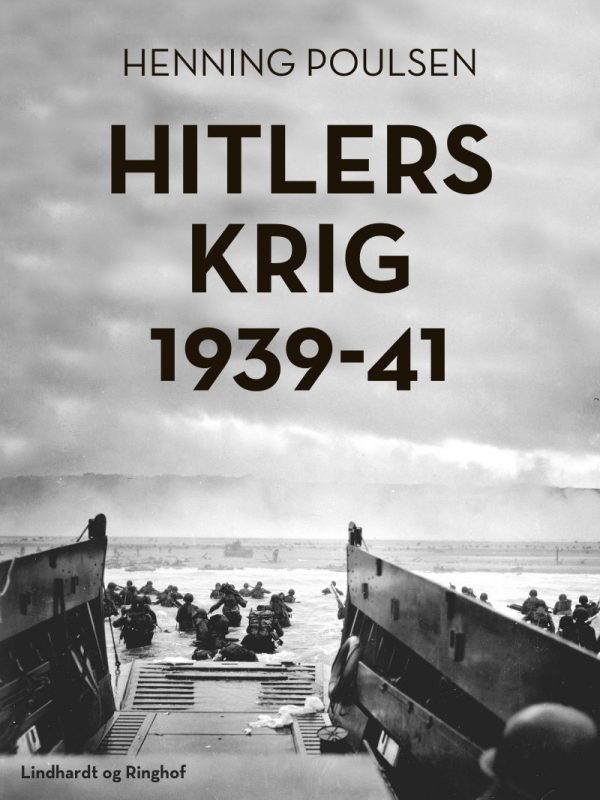 Hitlers Krig 1939-41 - Henning Poulsen - Bog