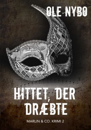 Hittet, der dræbte (E-bog)