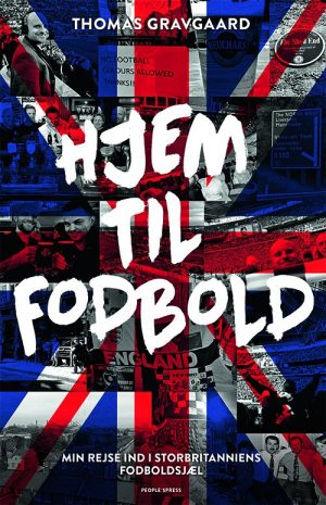 Hjem Til Fodbold - Thomas Gravgaard - Bog