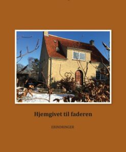 Hjemgivet Til Faderen - Peter Apel - Bog