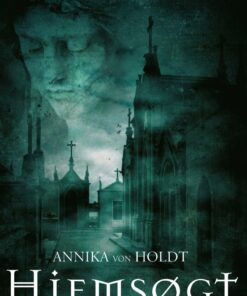 Hjemsøgt - Annika Von Holdt - Bog