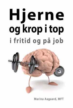 Hjerne og krop i top (E-bog)