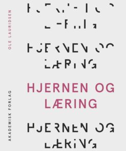 Hjernen Og Læring - Ole Lauridsen - Bog