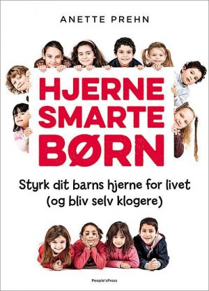 Hjernesmarte Børn - Anette Prehn - Bog