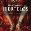 Hjerteløs - Vibeke Manniche - Bog