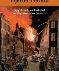 Hjerter I Brand - Frederik Berggren Smidt - Bog
