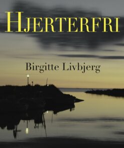 Hjerterfri - Birgitte Livbjerg - Bog