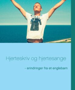 Hjerteskriv og hjertesange (Bog)