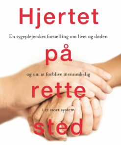 Hjertet På Rette Sted - Christie Watson - Bog