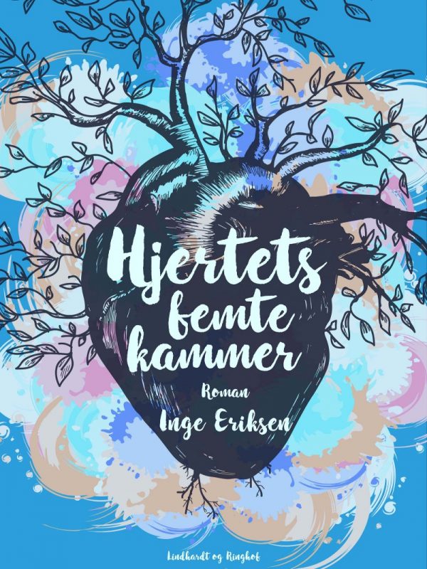 Hjertets Femte Kammer - Inge Eriksen - Bog