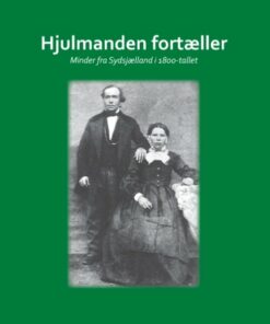 Hjulmanden Fortæller - Erik Rønholt - Bog